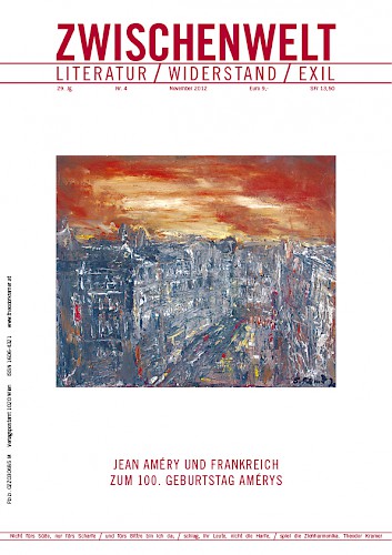 Jean Améry und Frankreich. Zum 100. Geburtstag Amérys