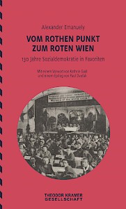 Vom Rothen Punkt zum Roten Wien