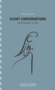 silent conversations / Unterhaltungen in Stille