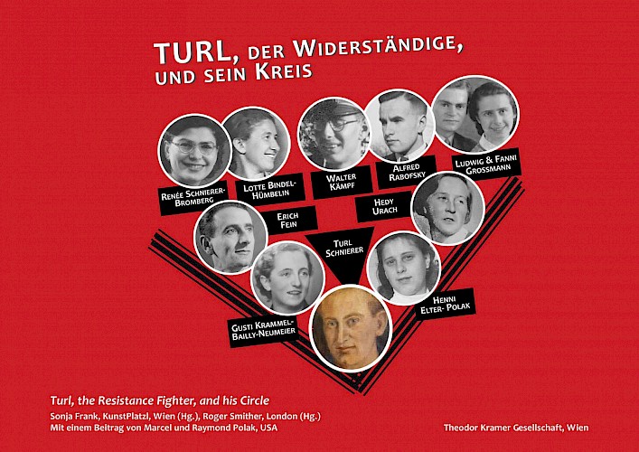 TURL, der Widerständige und sein Kreis